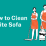 How to clean White sofa