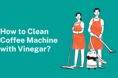 The Ultimate Guide to Cleaning Your Coffee Machine